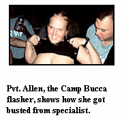 Photo: Pvt. Allen, the Camp Bucca flasher, shows how she got busted from specialist.