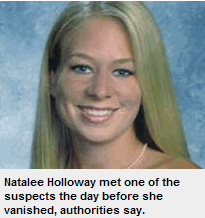 Photo: Aruba Suspect  Confesses to Killing Natalee Holloway Caption Natalee Holloway met one of the suspects the day before she vanished, authorities say.