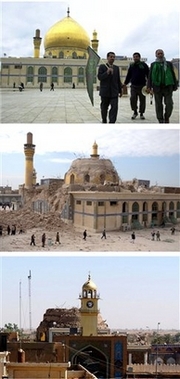 Samarra Shrine Photos - Before - After - After Again This combination of 3 images shows the stages of destruction of the Askariya Shrine in Samarra, Iraq. From top to bottom: a Feb. 2004 photo of the shrine, the shrine in Feb. 2006 following an explosion which destroyed its dome, and a Wednesday, June 13, 2007 view after insurgents blew up its two minarets. Saboteurs blew up the two minarets of a revered Shiite shrine in Samarra early Wednesday, in a repeat of the 2006 attack that shattered its famous golden dome and unleashed a wave of retaliatory sectarian violence that still bloodies Iraq. (AP Photos)